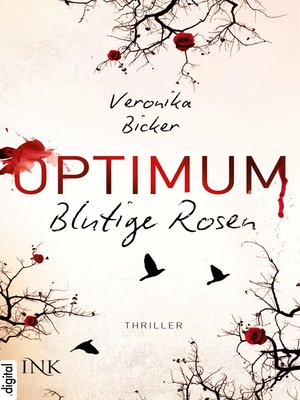 cover image of Optimum--Blutige Rosen